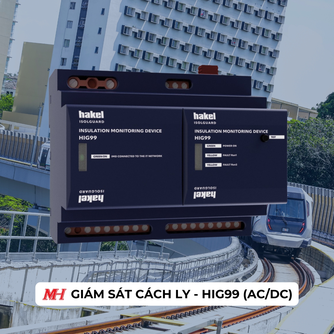 THIẾT BỊ GIÁM SÁT CÁCH LY - HIG99
