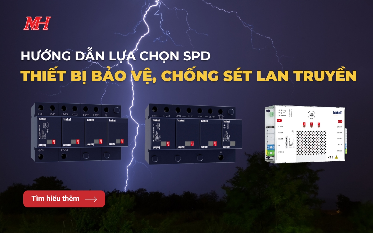 HƯỚNG DẪN CHỌN THIẾT BỊ BẢO VỆ, CHỐNG SÉT LAN TRUYỀN SPD