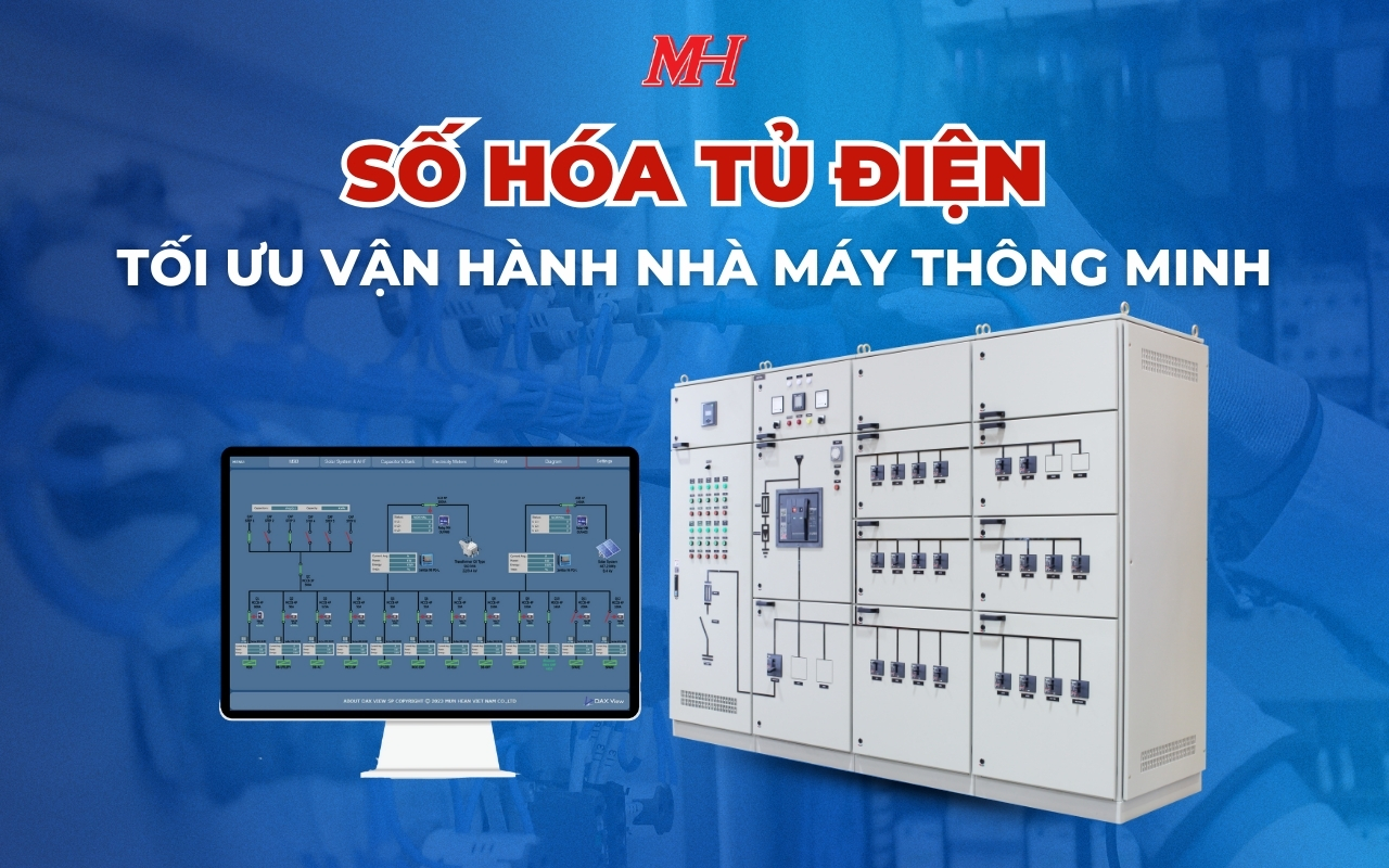 Số Hóa Tủ Điện – Bước Đầu Tối Ưu Vận Hành Nhà Máy Thông Minh
